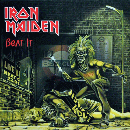 Iron Maiden (UK-1) : Beat It